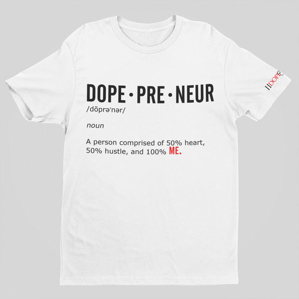 Dope•Pre•Neur
